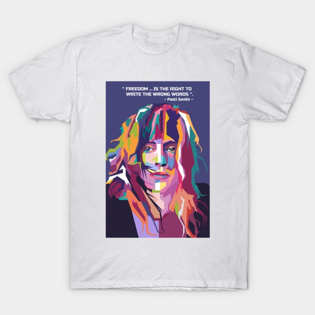 Best quotes from Patti Smith in WPAP T-Shirt by smd90